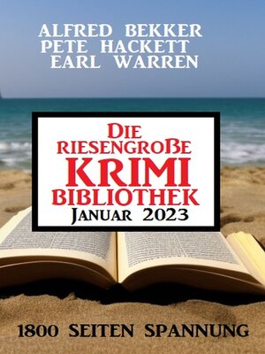 cover image of Die riesengroße Krimi Bibliothek Januar 2023